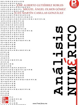 Analisis numerico - Jose Gutierrez_Juan Casillas - Primera Edición